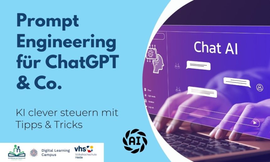 Kostenfreier VHS-Kurs “Prompt Engineering für ChatGPT & Co.” bereits am Samstag!